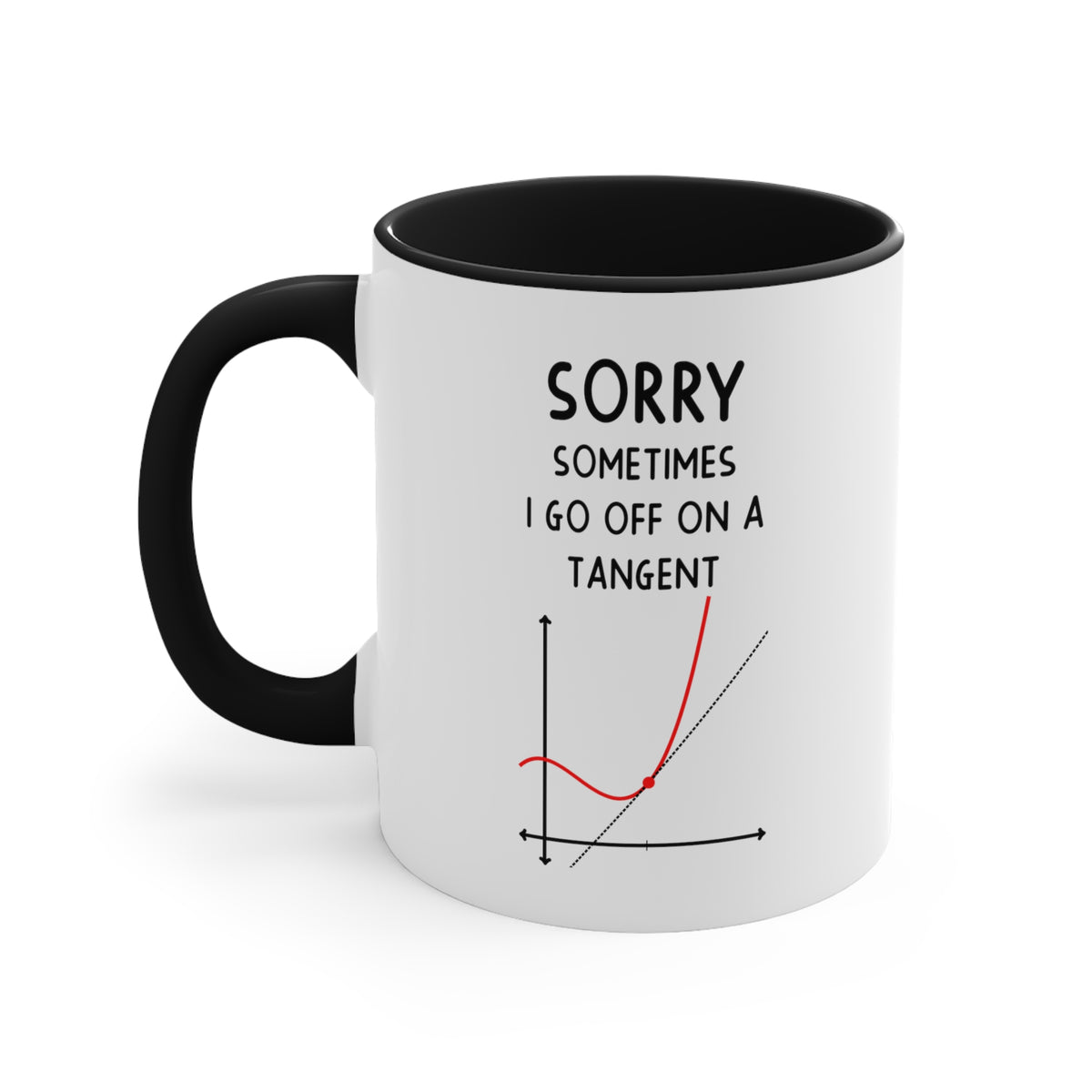 Funny Engineer Two Tone Mug, Sorry Sometimes I Go Off On A Tangent, Best For Engineering Student, Computer Chemical Engineer, Men Women