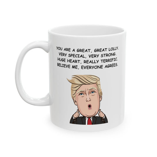 Grandma Funny Ceramic Coffee Mug - 'You Are A Great Lolly' Design | Christmas Gift