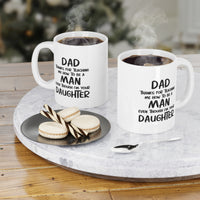 Load image into Gallery viewer, Dad Ceramic Coffee Mug - Thanks For Teaching Me How To Be A Man | Father&#39;s Day Gift
