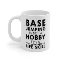 Load image into Gallery viewer, BASE Jumping Coffee Mug - Not a Hobby Design | Birthday Gift
