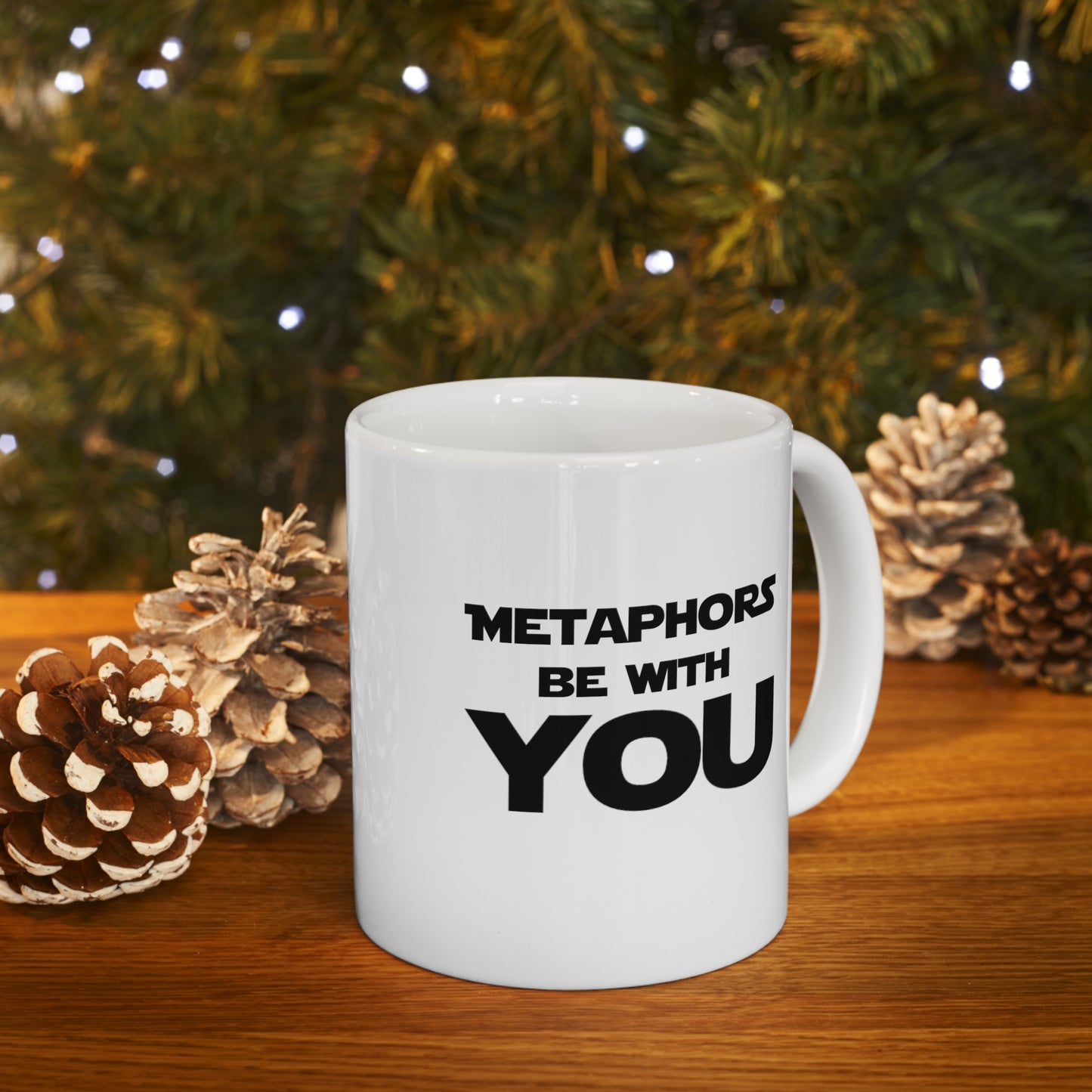 Fun Grammar Teacher Coffee Mug - Metaphors be with you Cup - Funny Gifts for Literature Majors & English