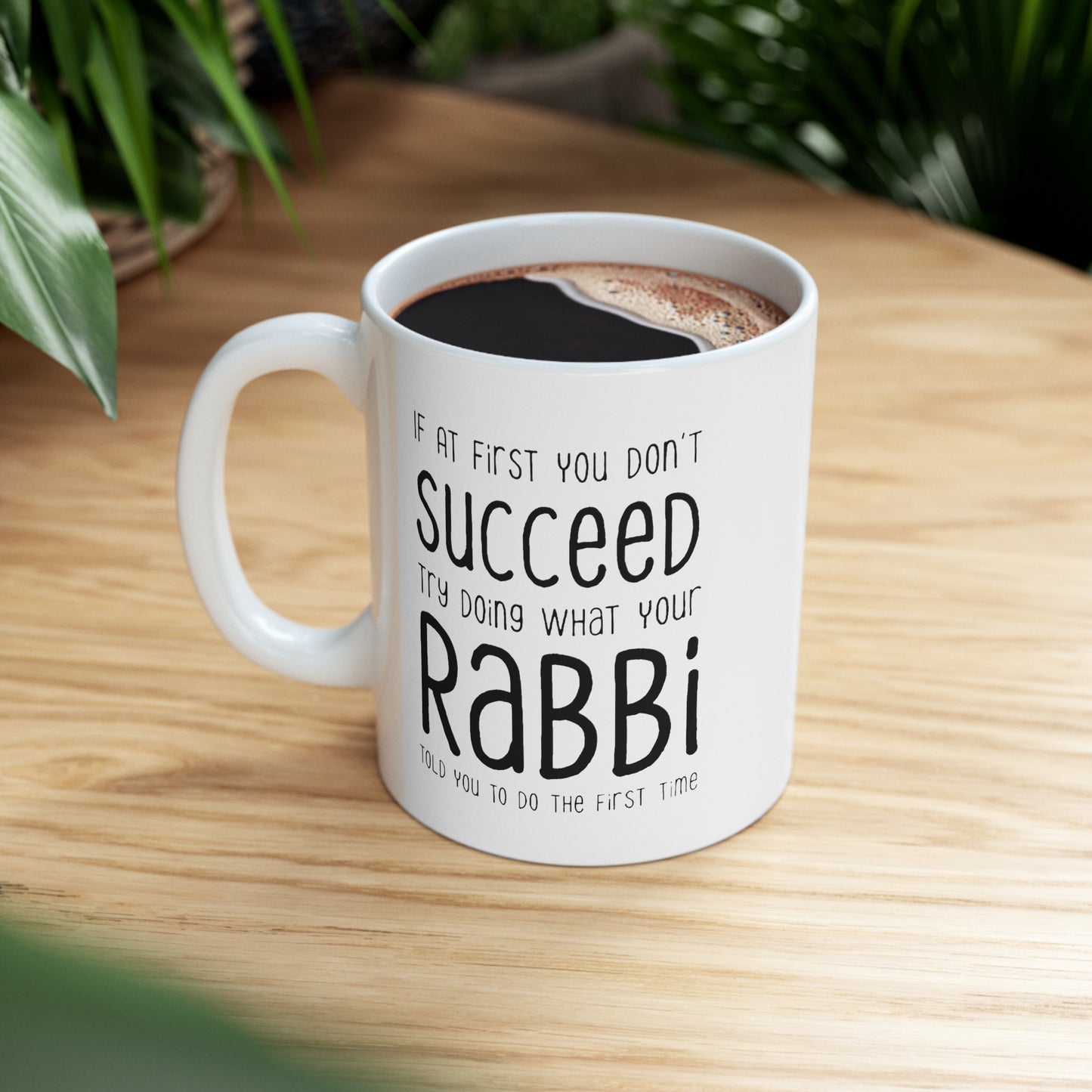 Rabbi Coffee Mug - Doing What Your Rabbi Told You - Funny Sarcasm Gifts for Men and Women