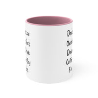 Load image into Gallery viewer, Oncologist Coffee Mug - Don&#39;t Trust an Oncologist That Doesn&#39;t Drink Coffee | Holiday Gift
