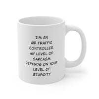Load image into Gallery viewer, Air Traffic Controller Coffee Mug - Sarcasm Level Design | Perfect Gift for Controllers
