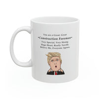 Load image into Gallery viewer, Construction Foreman Coffee Mug - You are a Great, Great Foreman | Christmas Gift

