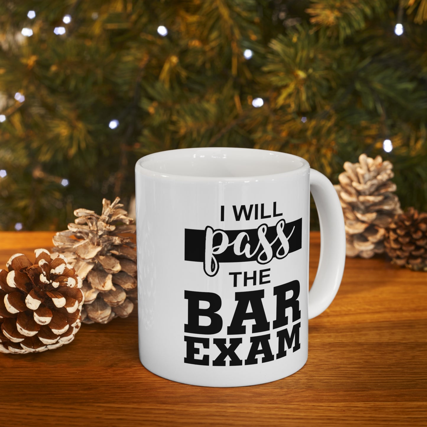 I Will Pass The Bar Exam Coffee Mug - 11oz Mug - Inspiration Gift For Lawyer