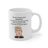 Load image into Gallery viewer, Architect Coffee Mug - You are a Great, Great ARCHITECT | Funny Gift for Christmas
