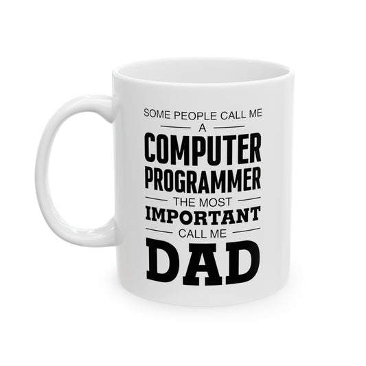 Dad Ceramic Coffee Mug - Call Me Dad Design | Father's Day Gift