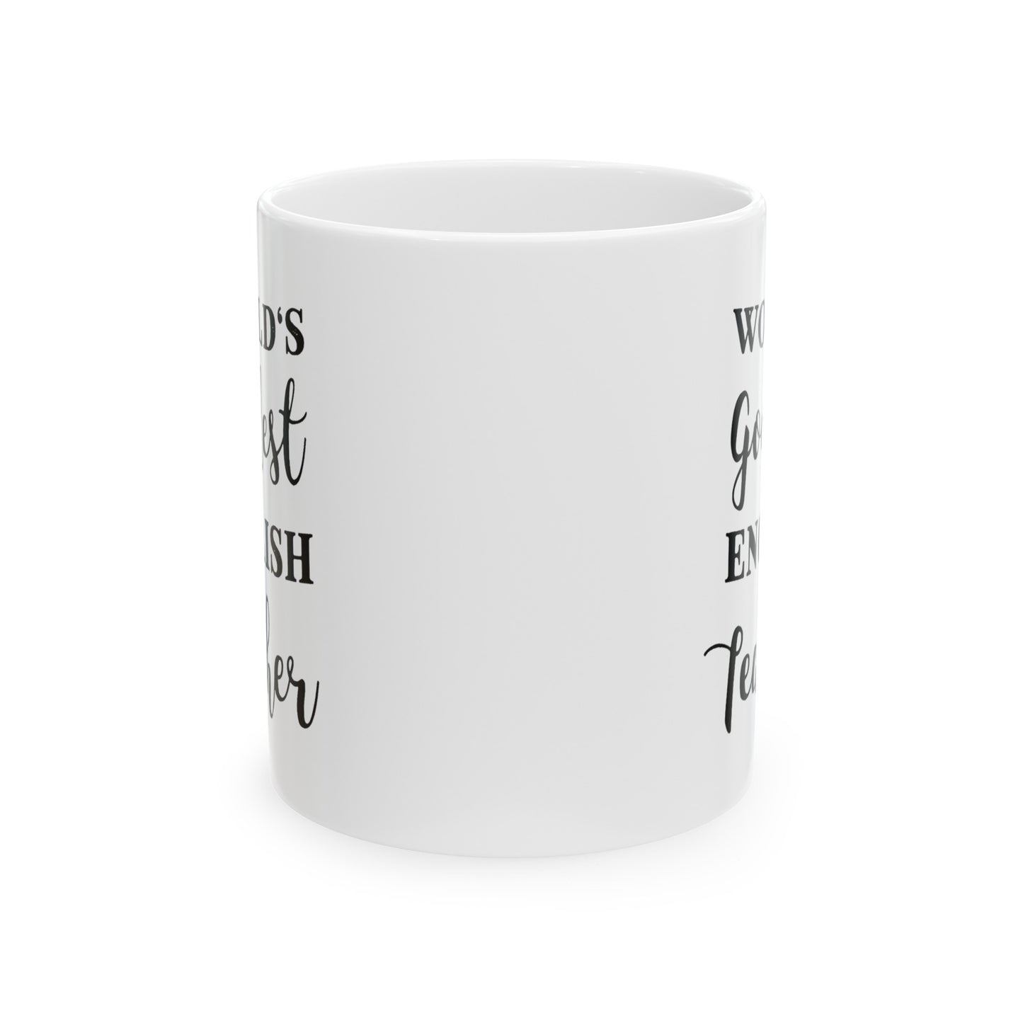 English Teacher Coffee Mug - World's Goodest English Teacher | Teacher Appreciation Gift