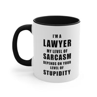 Load image into Gallery viewer, Lawyer Funny Coffee Mug - I&#39;m A Lawyer, My Level Of Sarcasm | Graduation Gift
