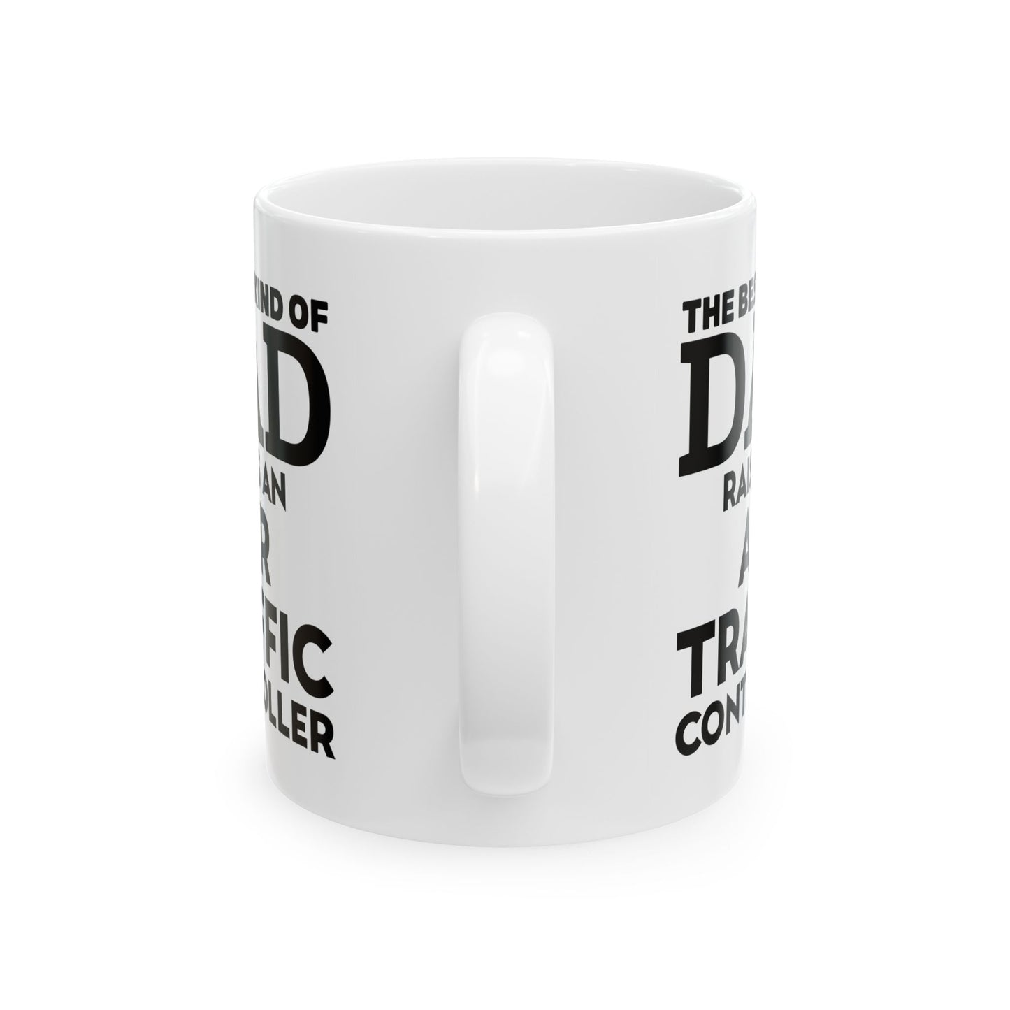 Air Traffic Controller Coffee Mug - The Best Kind Of Dad Raises An Air Traffic Controller | Father's Day Gift
