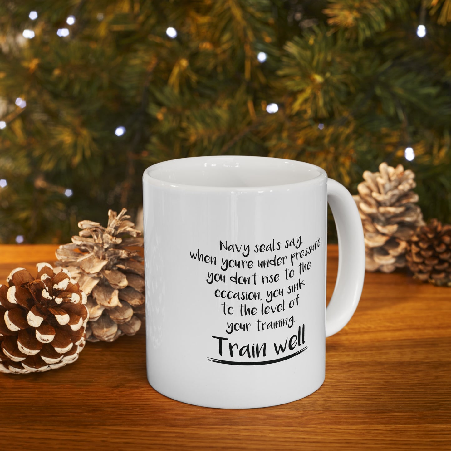 Navy Veteran Coffee Mug - Train Well Quote | Military Gift