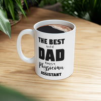 Load image into Gallery viewer, Physician Assistant Dad Gifts - The Best Kind Of Dad Raises A Physician Assistant White Coffee Mug, Tea Cup
