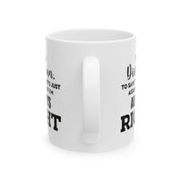 Load image into Gallery viewer, Dietician Ceramic Coffee Mug - I&#39;m A Dietician, Always Right | Perfect Gift for Nutritionists
