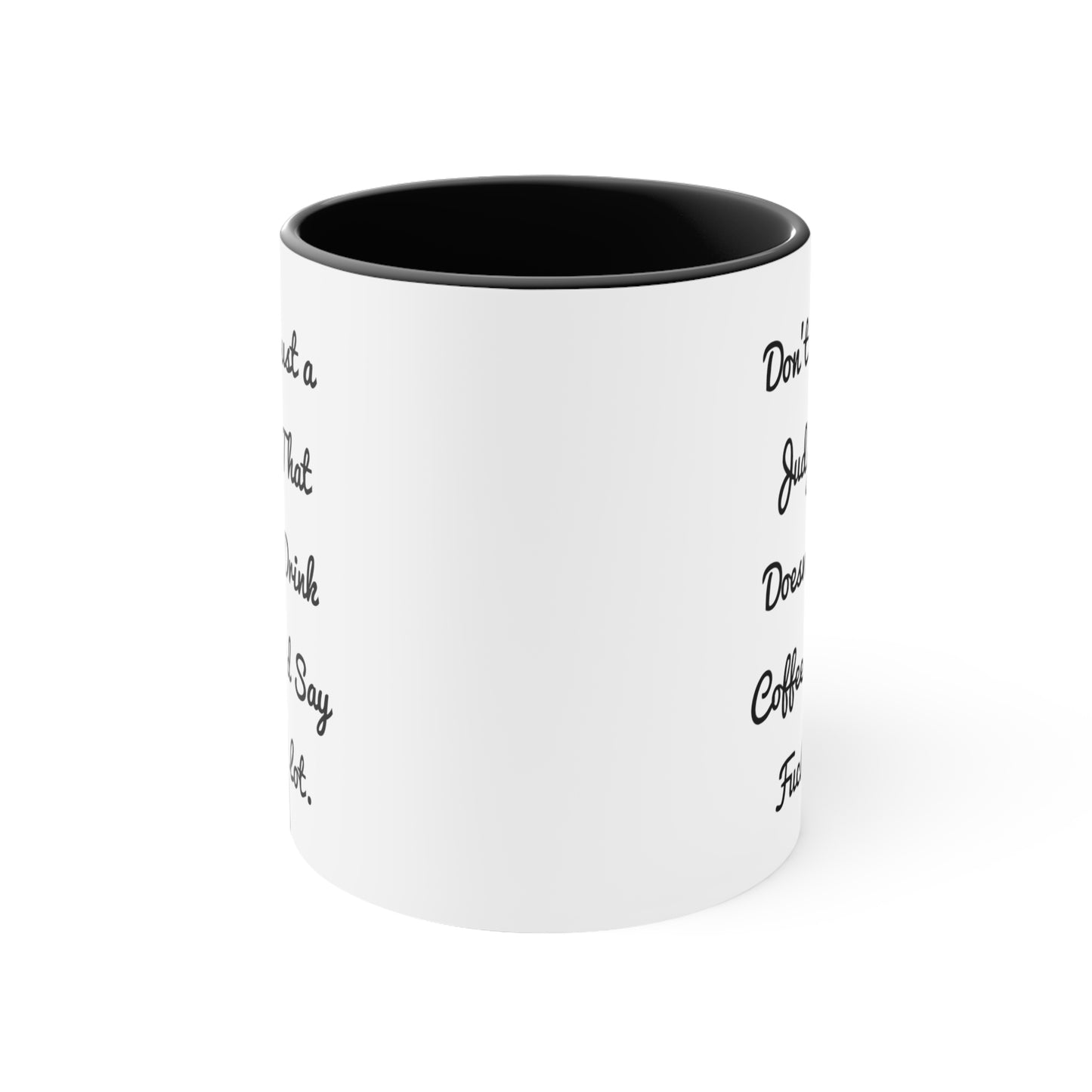 Judge Two Tone Coffee Mug - Don't Trust a Judge That Doesn't | Unique Gifts for Judges