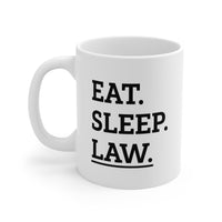 Load image into Gallery viewer, Lawyer Ceramic Coffee Mug - Eat. Sleep. Law. | Funny Gift for Lawyers
