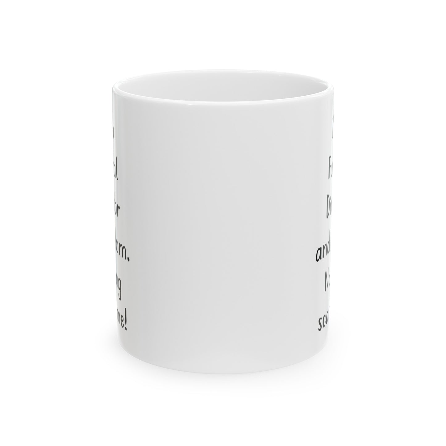 Mom Coffee Mug - I'm a Funeral Director and a Mom | Mother's Day Gift