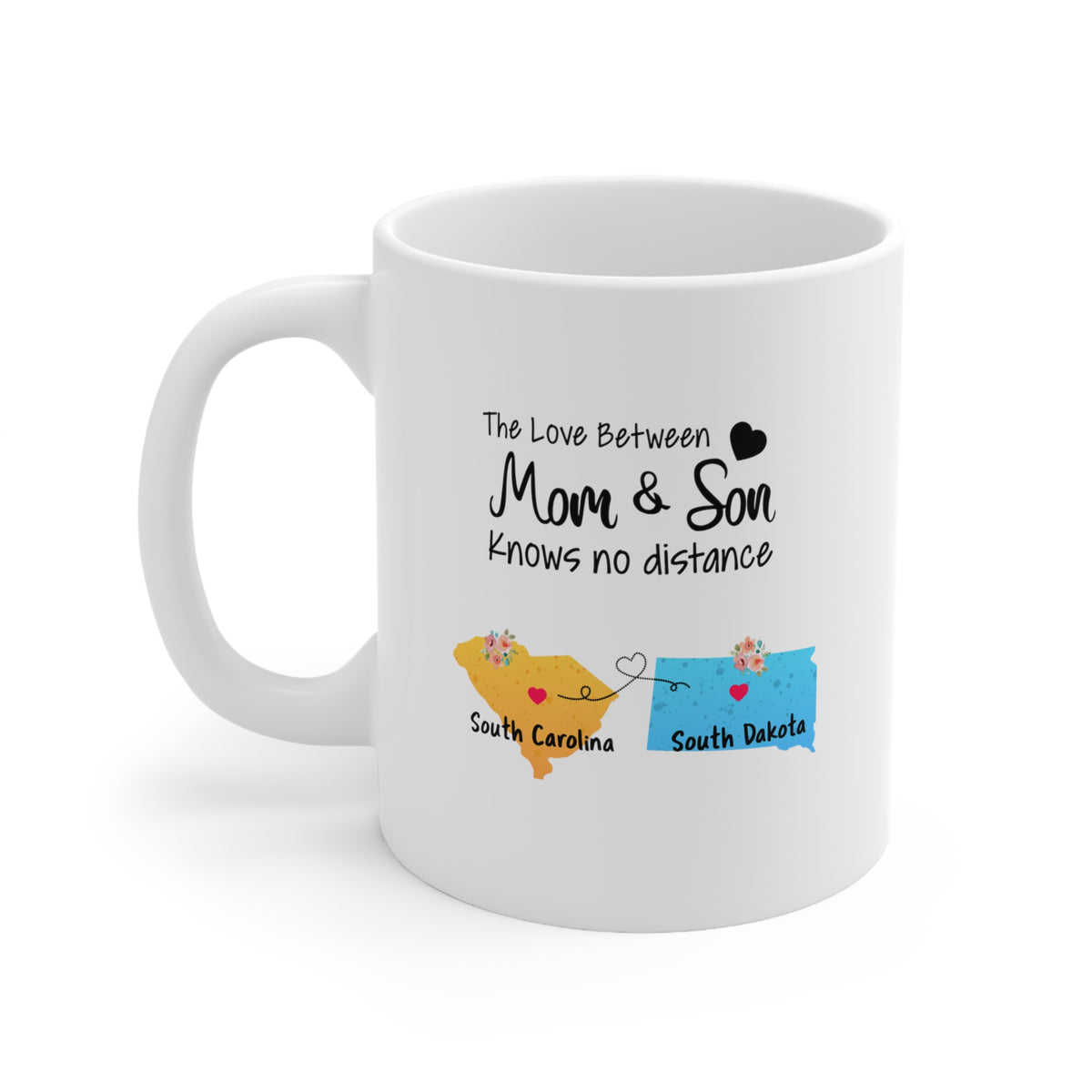 South Carolina South Dakota Mother's Day Gifts - Love Mom & Son - Long Distance Home State 11 OZ Coffee Mug for Mom