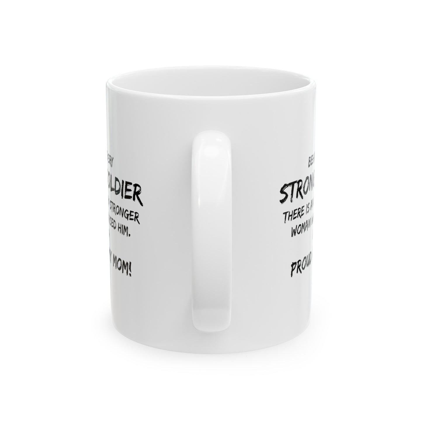 Army Mom Ceramic Coffee Mug - Proud Support Design | Military Appreciation Gift