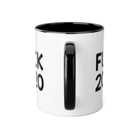 Load image into Gallery viewer, Funny Quarantine Two Tone Black Mug, Fuck 2020, Sarcasm New Years Christmas For Men Women Canada

