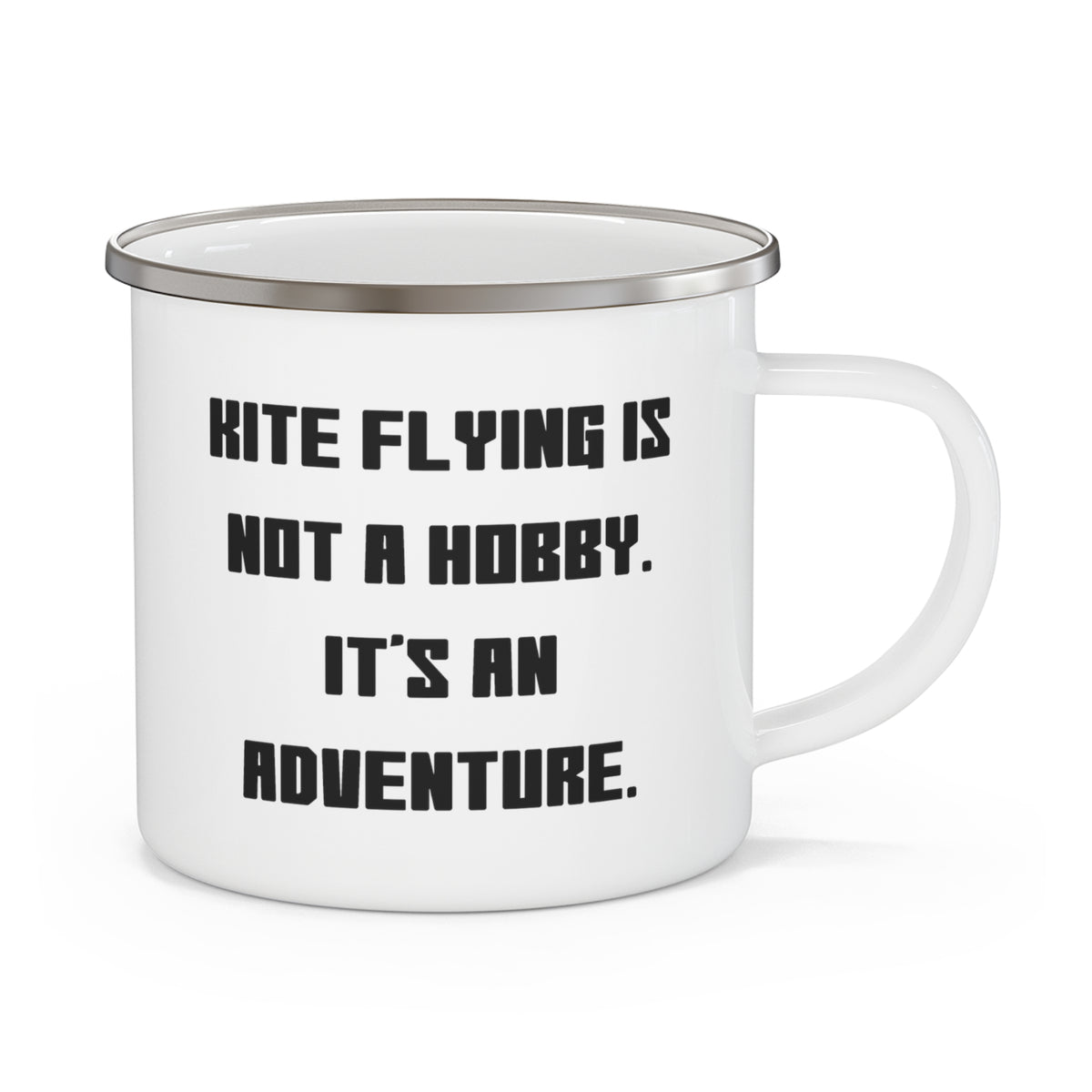 Epic Kite Flying Gifts, Kite Flying is not a Hobby. It's an Adventure, Birthday 12oz Camper Mug For Kite Flying, Kite flying kit, Kite flying lessons