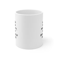 Load image into Gallery viewer, Valentine&#39;s Day Coffee Mug - I love you for your personality, But that dick is a really nice bonus - Funny Gifts For Husband From Wife

