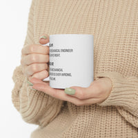 Load image into Gallery viewer, Engineer Gifts - Rule #1 – The Mechanical Engineer Is Always Right. Rule #2 – If The Mechanical Engineer Is Ever Wrong, See Rule #1 White Coffee Mug

