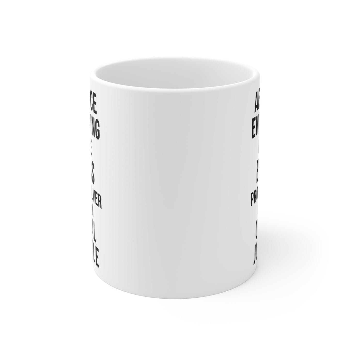 Aerospace Engineer Coffee Mug - Because Badass Problem Solver is Not an Official Job Title | Perfect Gift