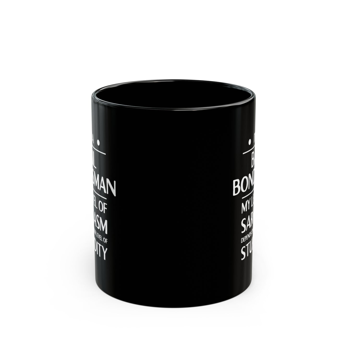 Bail Bondsman Coffee Mug - My Level of Sarcasm Design | Birthday, Christmas Gift