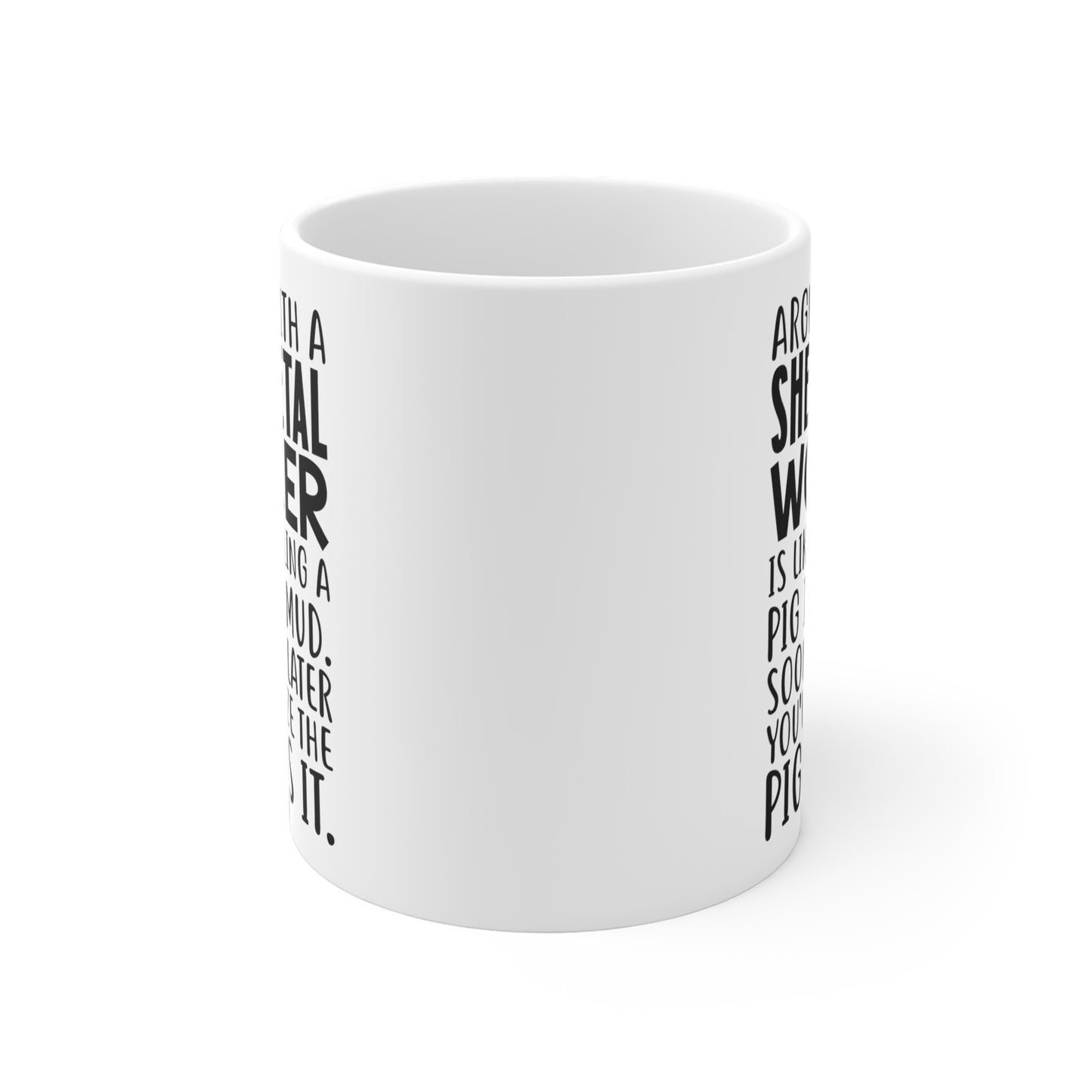 Sheet Metal Worker Coffee Mug - Arguing with a Pig Design | Perfect Gift for Tradespeople