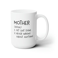 Load image into Gallery viewer, Mom Coffee Mug - Mother (Noun) Definition | Mother&#39;s Day Gift

