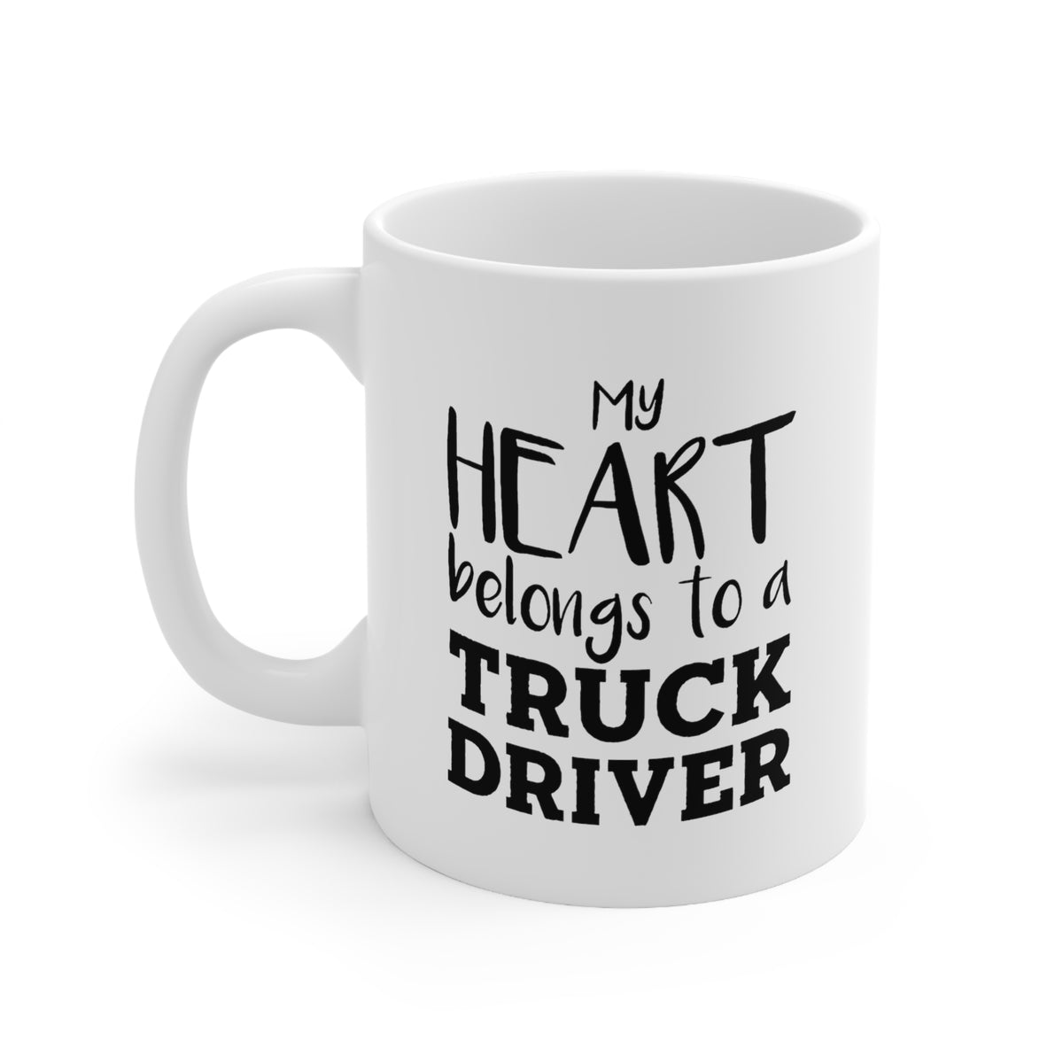 Truckers Wife Gifts - My Heart Belongs To A Truck Driver - Truckers Wife White Coffee Mug, Tea Cup