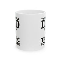 Load image into Gallery viewer, Air Traffic Controller Coffee Mug - The Best Kind Of Dad Raises An Air Traffic Controller | Father&#39;s Day Gift

