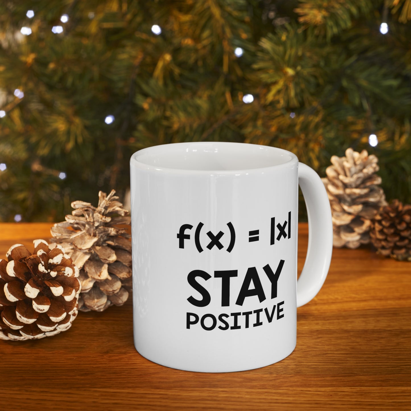 Math Equation Coffee Mug - Stay Positive - Sarcasm Nerd Gift For Men Women