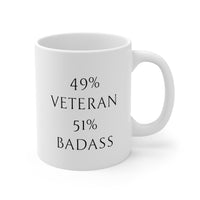 Load image into Gallery viewer, Veteran Coffee Mug - 49% Veteran 51% Badass | Military Appreciation Gift
