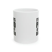 Load image into Gallery viewer, Daughter Ceramic Coffee Mug - I&#39;m Always Proud Of You | Gift for Daughter
