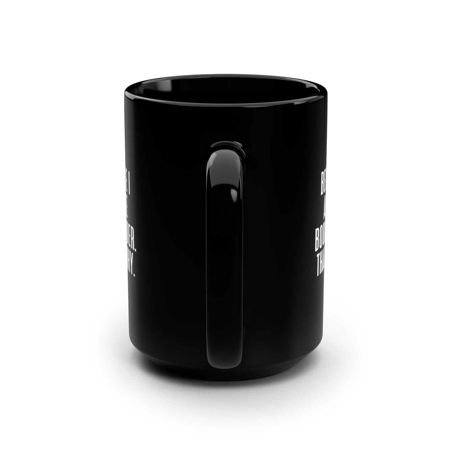 Bookbinder Coffee Mug - Because I Am the Bookbinder | Perfect Gift for Coworkers