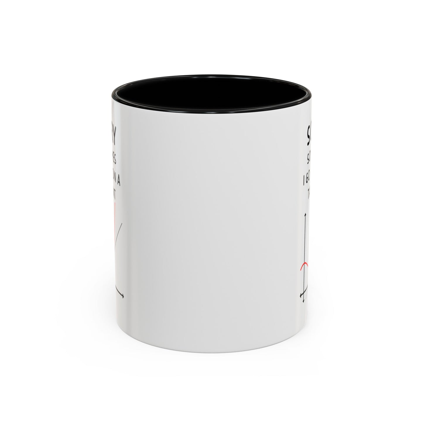 Engineer Funny Coffee Mug - Sorry Sometimes I Go Off On A Tangent | Graduation Gift