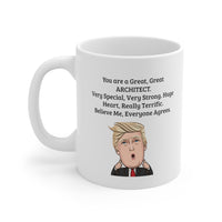 Load image into Gallery viewer, Architect Coffee Mug - You are a Great, Great ARCHITECT | Funny Gift for Christmas
