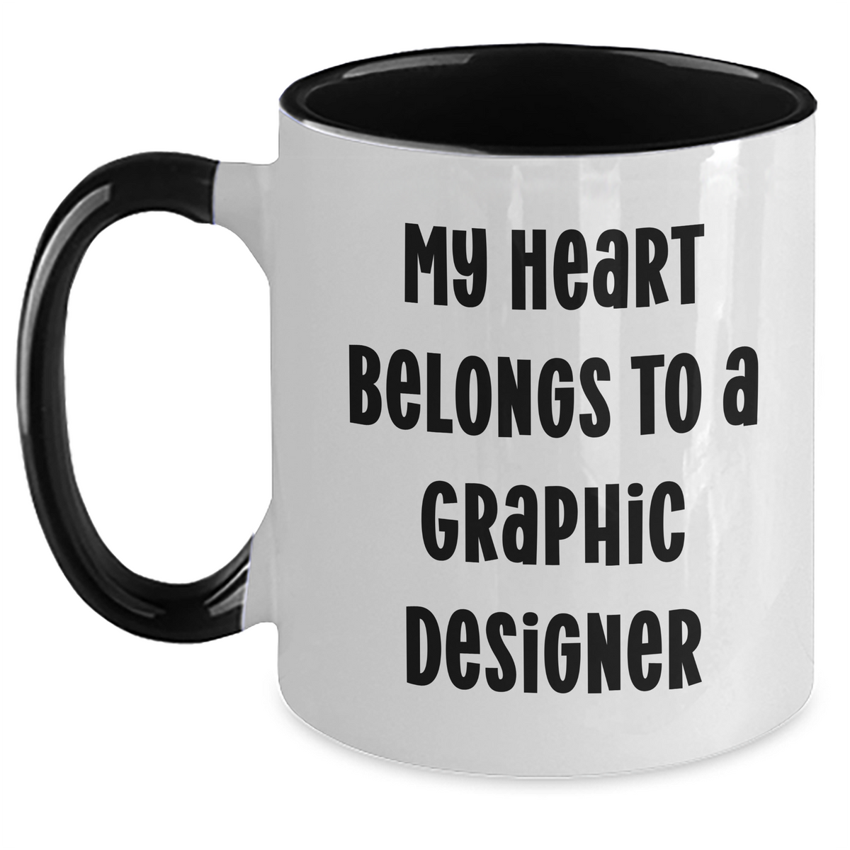 Gifts from Friends for Graphic Designer - My Heart Belongs To A Graphic Designer Two Tone Coffee Mug, Funny Quote for Mother's Day - Main