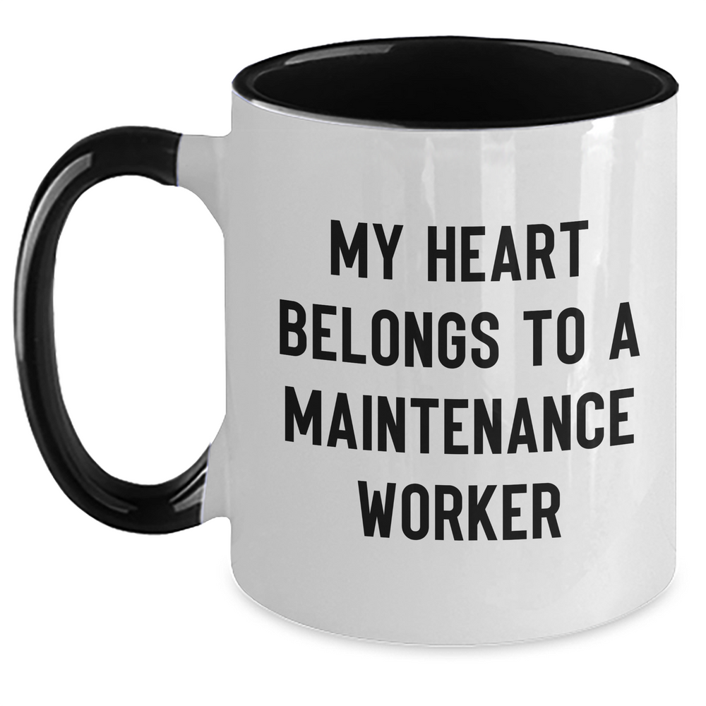 Funny Maintenance Worker Gifts, 'My Heart Belongs To A Maintenance Worker' Two Tone Coffee Mugs for Mom, Gifts from Family, Friends, or Coworkers, Perfect for Mother's Day - Main