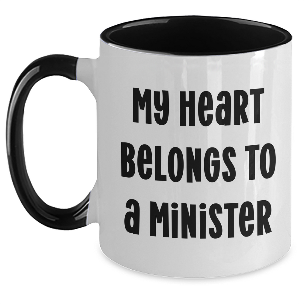 Funny Minister Gifts from Friends and Family - My Heart Belongs To A Minister Two Tone Coffee Mug, Perfect for Mother's Day - Main