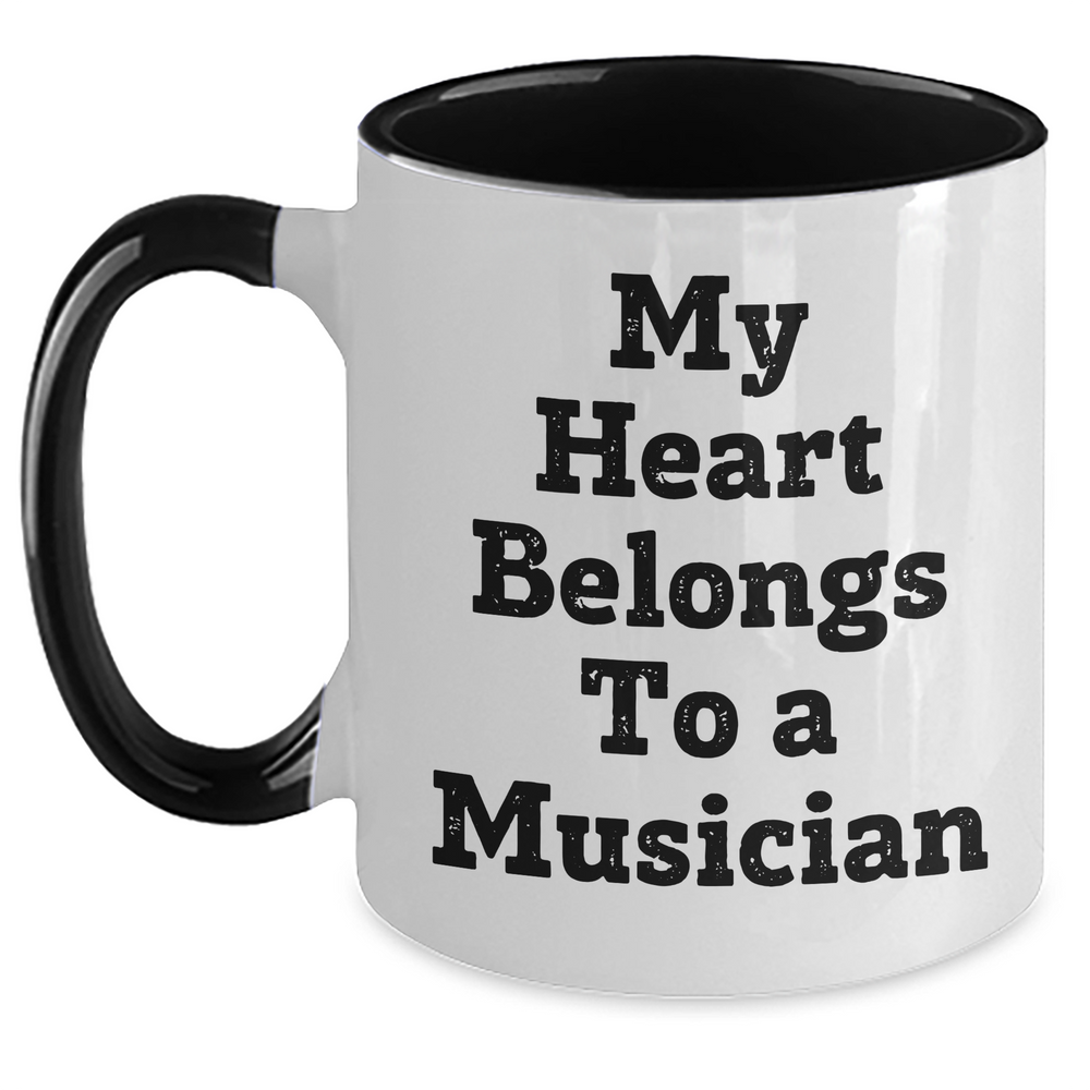 Funny Musician Gifts from Mom - My Heart Belongs To A Musician Two Tone Coffee Mug, Unique Mother's Day Unique Gifts for Musician Friends, Family, Coworkers - Main