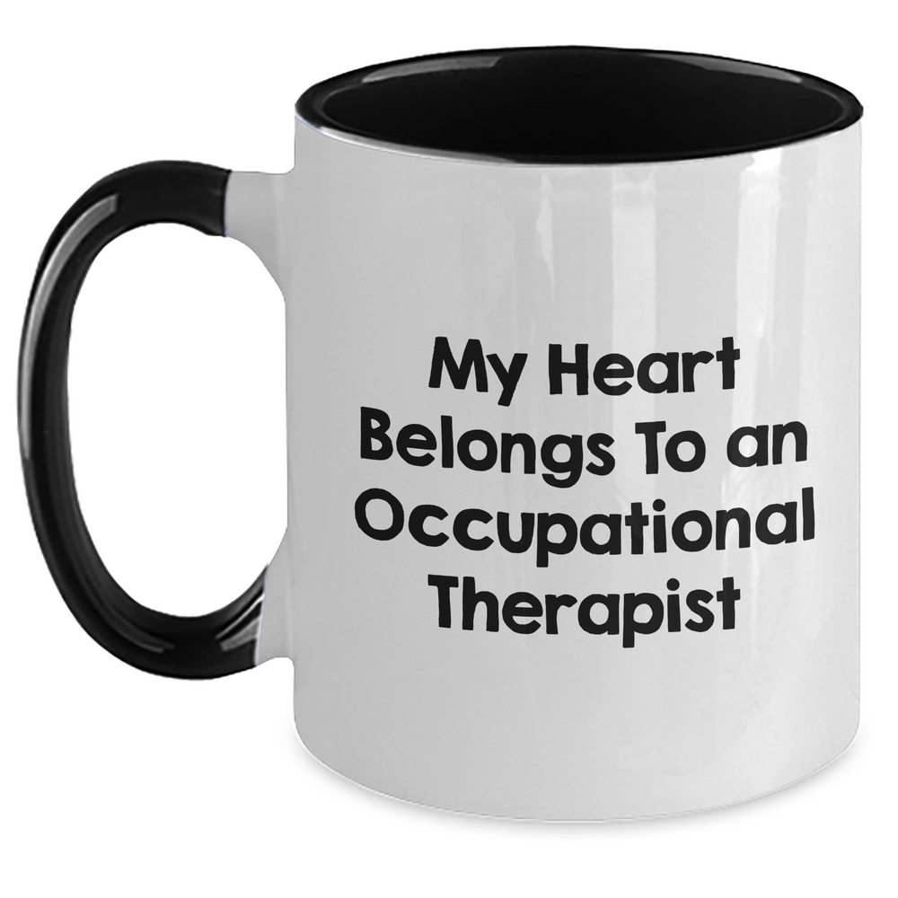 Funny Occupational Therapist Gifts from Men for Father's Day - My Heart Belongs To An Occupational Therapist Two Tone Coffee Mug - Main