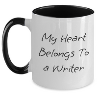 Load image into Gallery viewer, Funny Writer Gifts for Him - My Heart Belongs To A Writer Two Tone Coffee Mug, Gifts from Dad to Son, Father&#39;s Day Unique Gifts for Writers - Main
