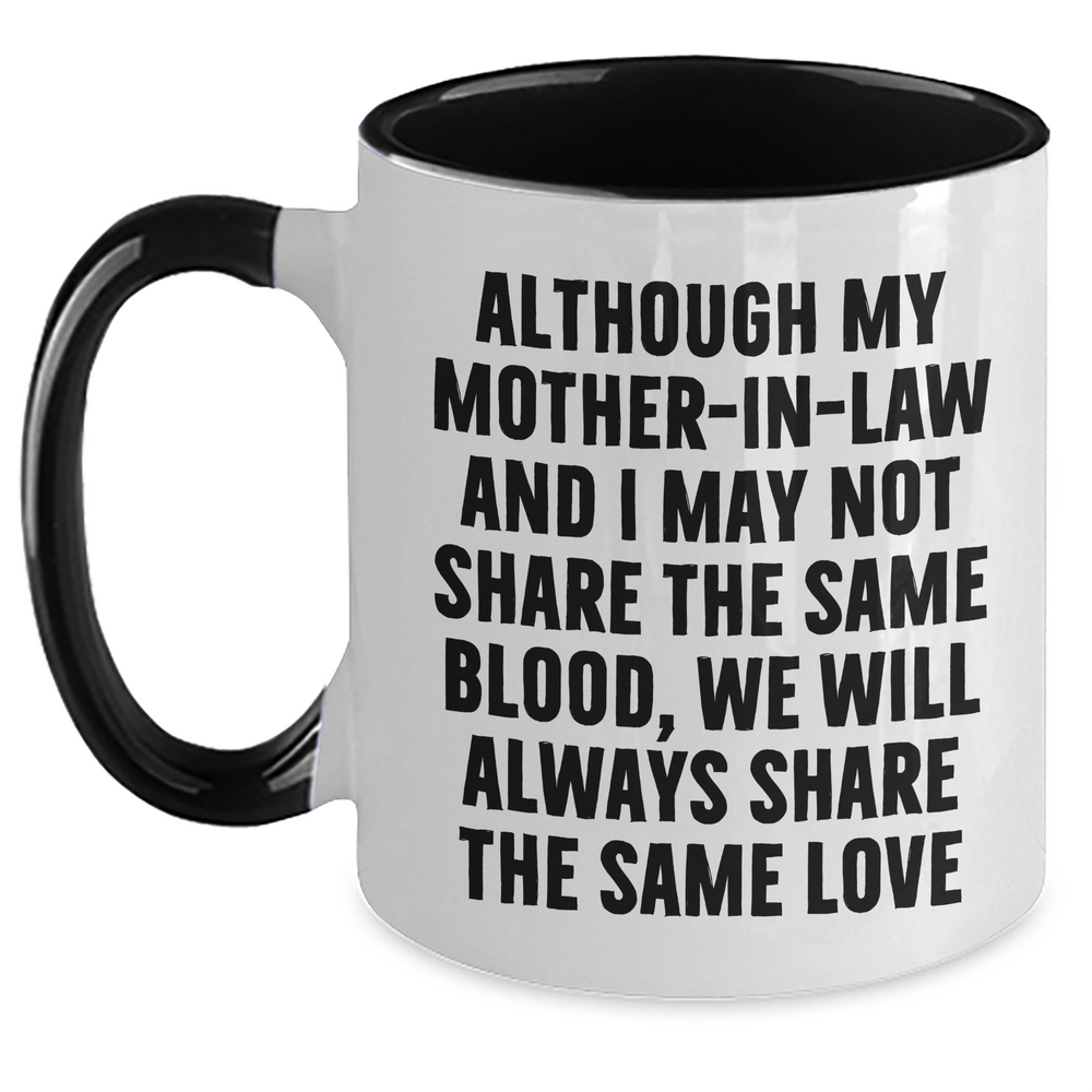Funny Mom-in-law Gifts from Men to Women - Inspirational Two Tone Coffee Mug for Father's Day - Black and White, Red and White, Navy and White, Pink and White - Main