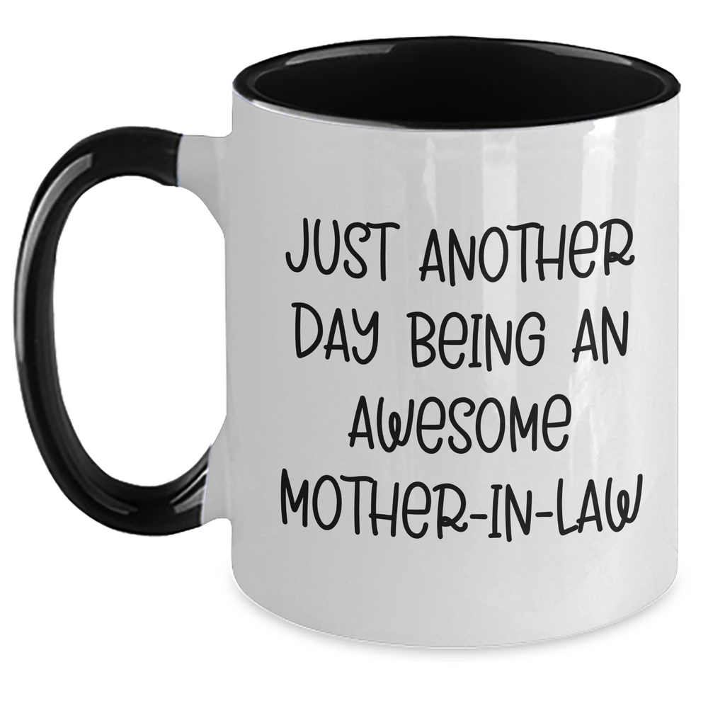Funny Mom-in-law Gifts, Unique Two Tone Coffee Mug for Her - 'Just Another Day Being An Awesome Mom-in-law' - Gifts from Family, Perfect for Mother's Day or Any Occasion - Main