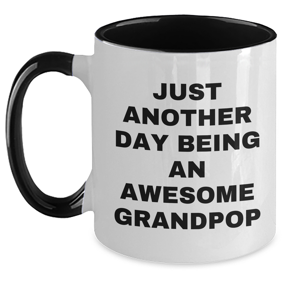 Funny Grandpop Gifts from Men to Grandpop - Just Another Day Two Tone Coffee Mug for Graduation - Main