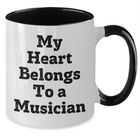 Load image into Gallery viewer, Funny Musician Gifts from Mom - My Heart Belongs To A Musician Two Tone Coffee Mug, Unique Mother's Day Unique Gifts for Musician Friends, Family, Coworkers - Additional
