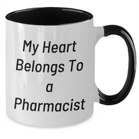 Load image into Gallery viewer, Funny Pharmacist Gifts - My Heart Belongs To A Pharmacist, Two Tone Coffee Mug for Dad, Unique Father&#39;s Day Unique Gifts from Family, Friends, or Coworkers - Additional
